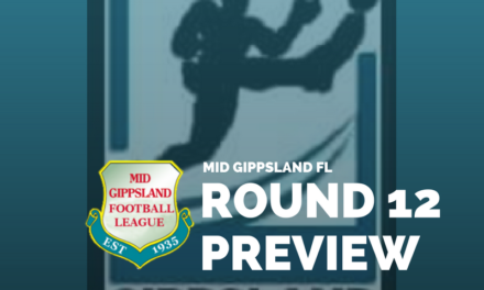 Mid Gippsland FL Round 12 preview