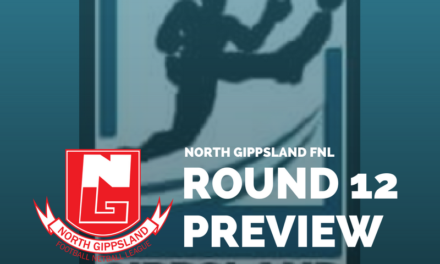 North Gippsland FNL Round 12 preview