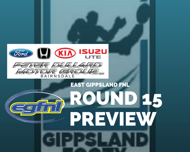 East Gippsland FNL Round 15 preview