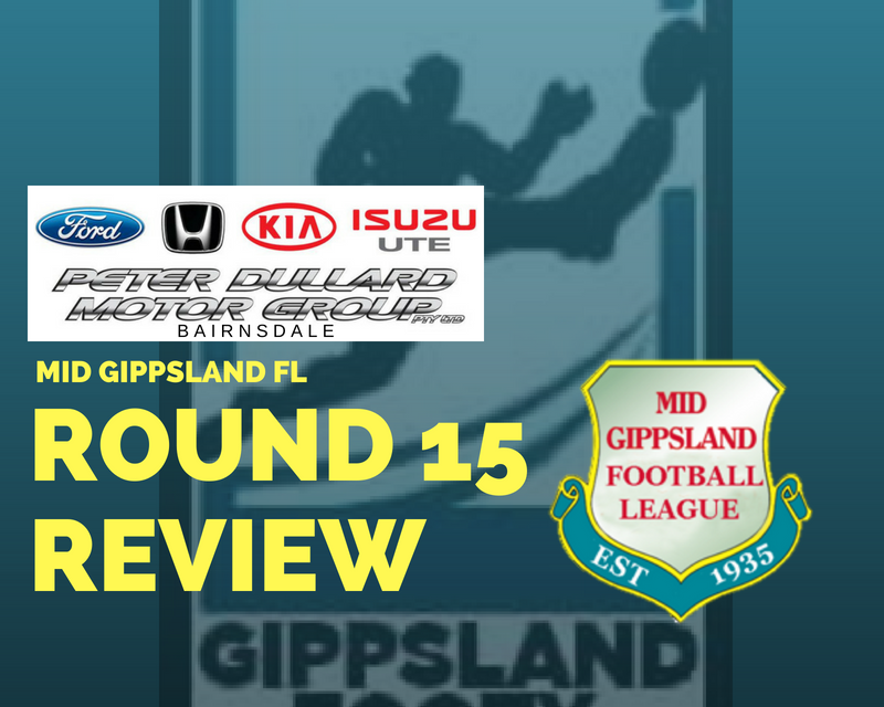 Mid Gippsland FL Round 15 review