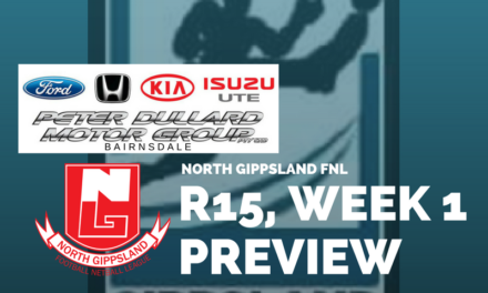 North Gippsland FNL split Round 15, Week 1 preview