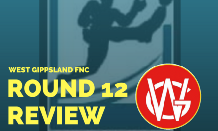 West Gippsland FNC Round 12 review