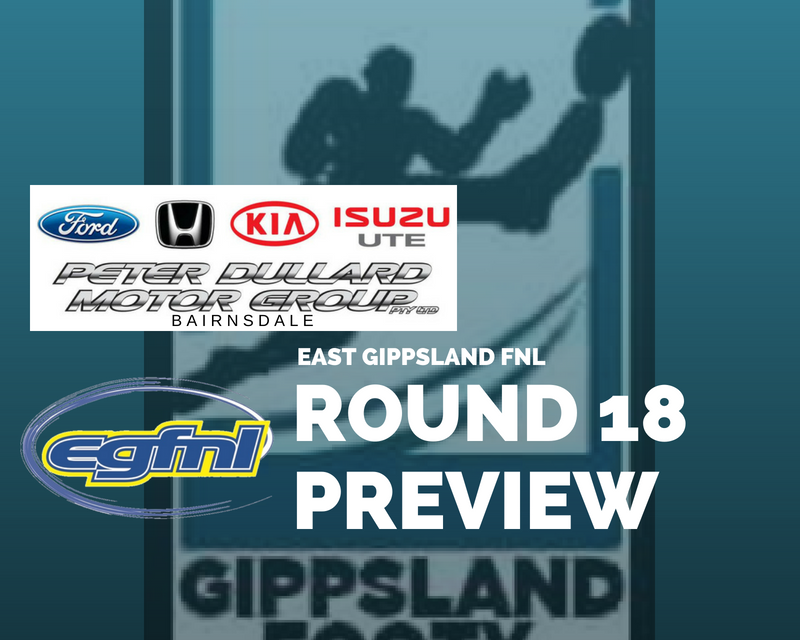 East Gippsland FNL Round 18 preview