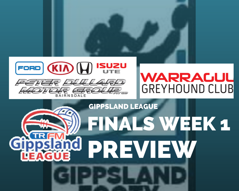 Gippsland League Qualifying and Elimination Finals preview
