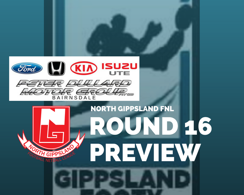 North Gippsland FNL Round 16 preview