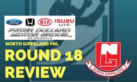 North Gippsland FNL Round 18 review