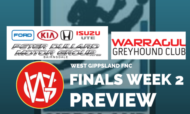 West Gippsland FNC 1st and 2nd Semi Finals preview