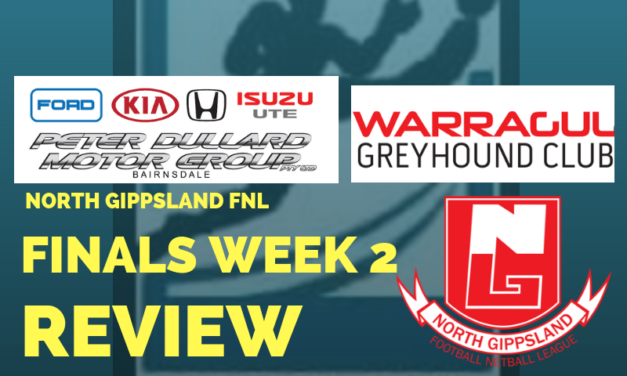 North Gippsland FNL 1st and 2nd Semi Finals review