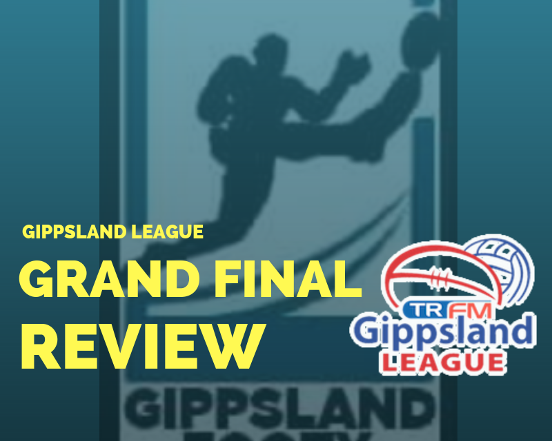 Gippsland League Grand Final review