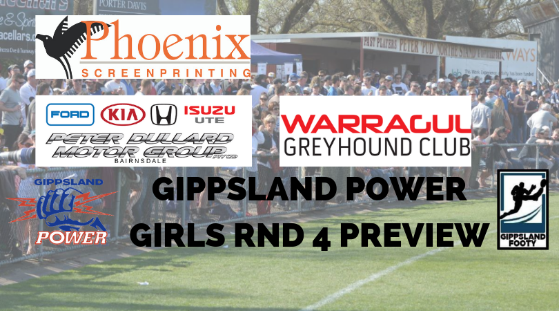 Gippsland Power girls Round 4 preview