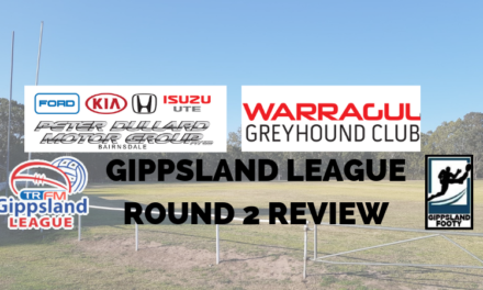 Gippsland League Round 2 review