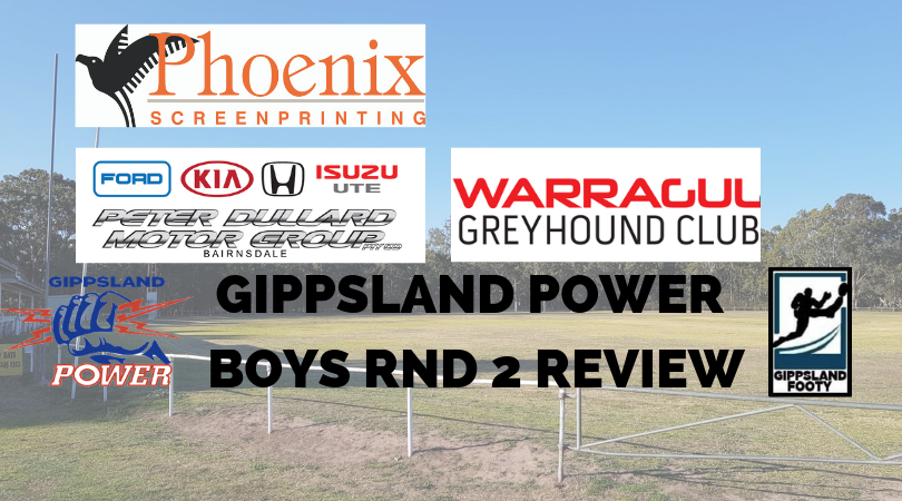Gippsland Power boys Round 2 review