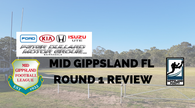 Mid Gippsland FL Round 1 review