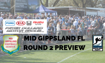 Mid Gippsland FL Round 2 preview