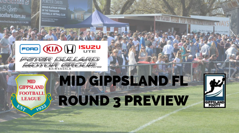 Mid Gippsland FL Round 3 preview