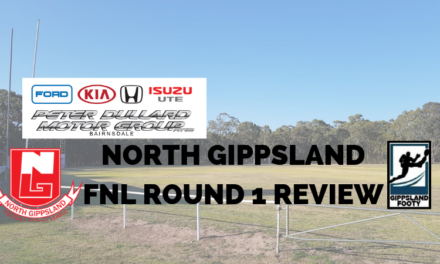 North Gippsland FNL Round 1 review