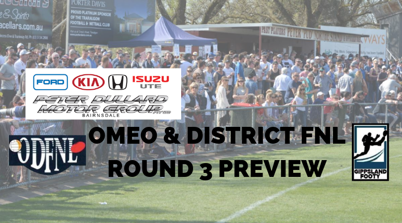Omeo & District FNL Round 3 preview