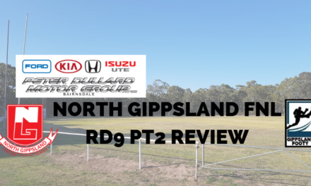 North Gippsland FNL Split Round 9, Week 2 review