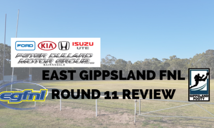 East Gippsland FNL Round 11 review