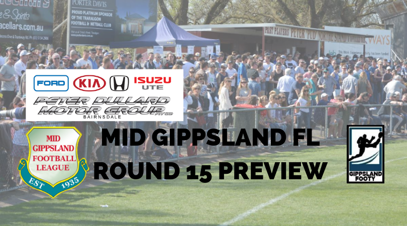 Mid Gippsland FL Round 15 preview