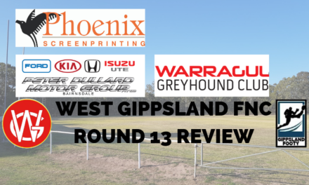 West Gippsland FNC Round 13 review