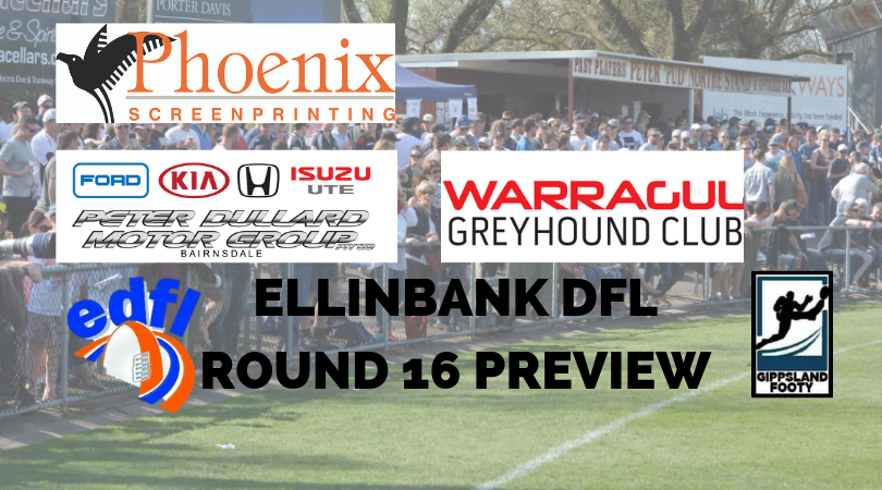 Ellinbank DFL Round 16 preview