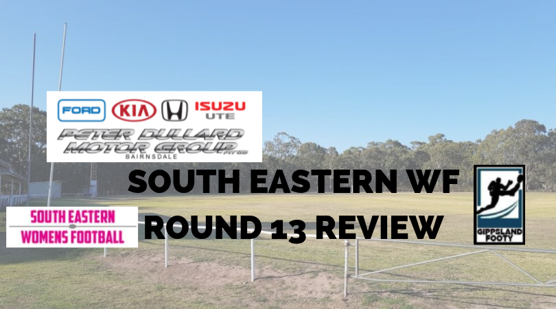 South Eastern Women’s Football Round 13 review