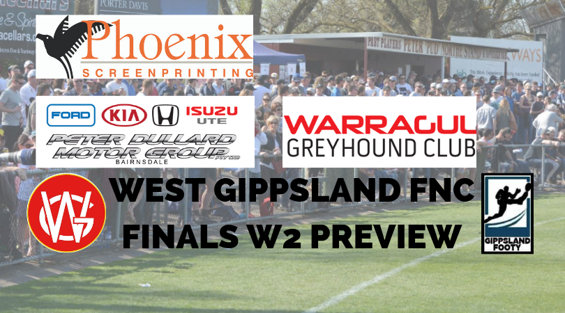 West Gipsland FNC Finals Week 2 preview