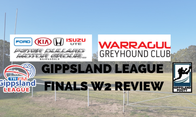Gippsland League Finals Week 2 review