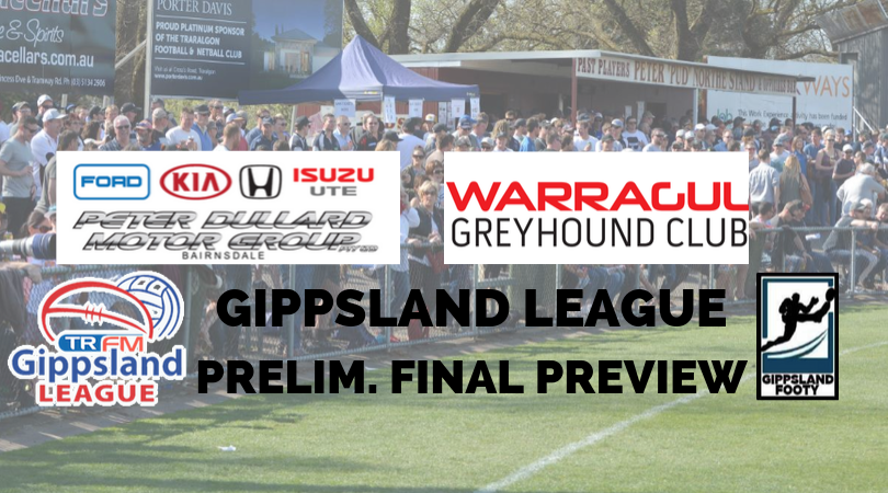 Gippsland League Preliminary Final preview