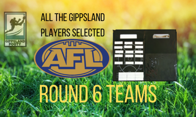 AFL Round 6, 2020: All the Gippsland players selected