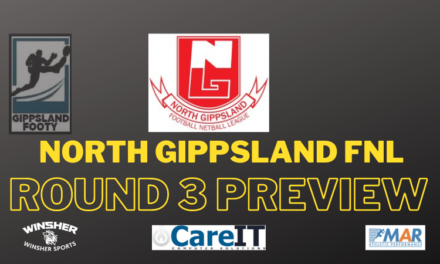 North Gippsland FNL Round 3 preview