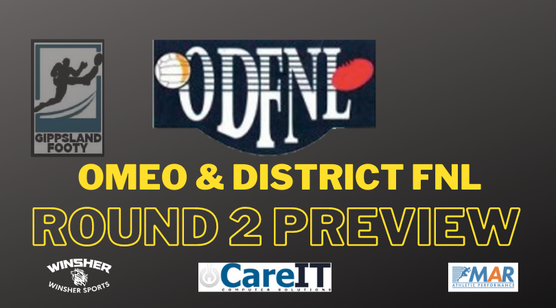 Omeo & District FNL Round 2 preview