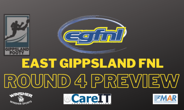 East Gippsland FNL Round 4 preview