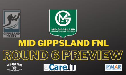 Mid Gippsland FNL Round 6 preview