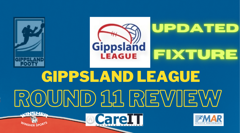 Gippsland League Round 11 (updated fixture) review