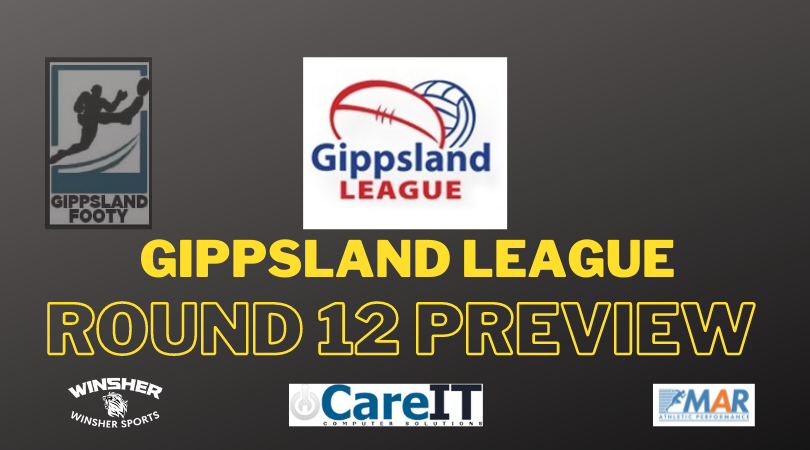 Gippsland League Round 12 preview