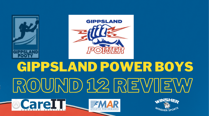 Gippsland Power boys Round 12 review
