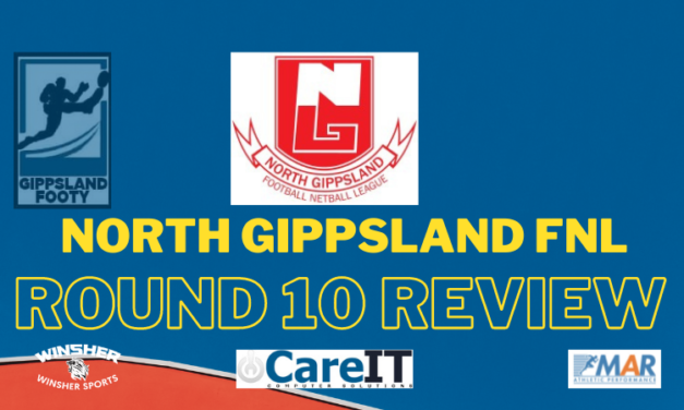 North Gippsland FNL Round 10 review