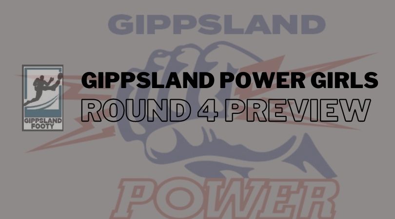 Gippsland Power Girls Round 4 Preview