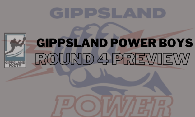 Gippsland Power Boys Round 4 Preview