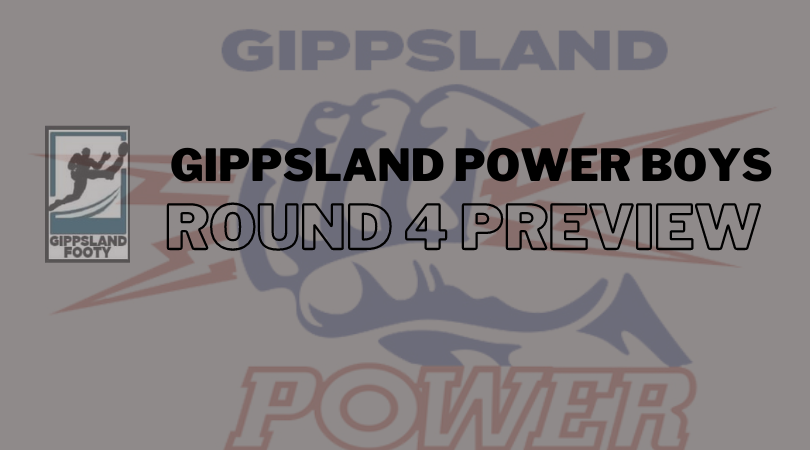 Gippsland Power Boys Round 4 Preview
