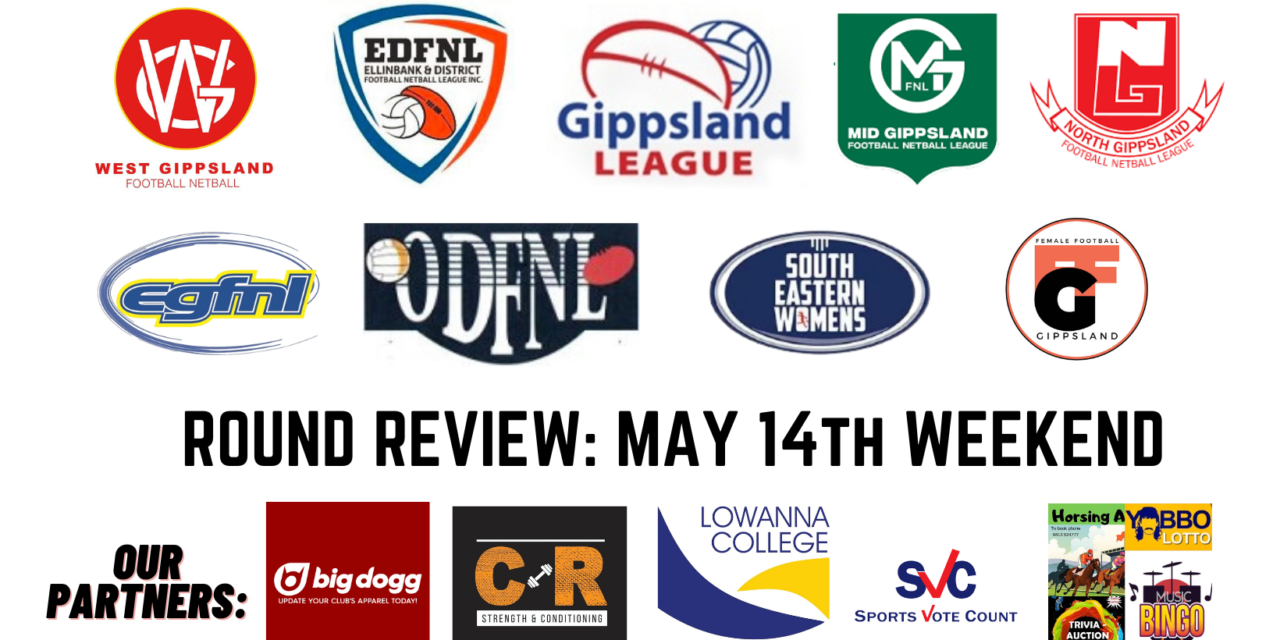Round Reviews – May 14th weekend 2022