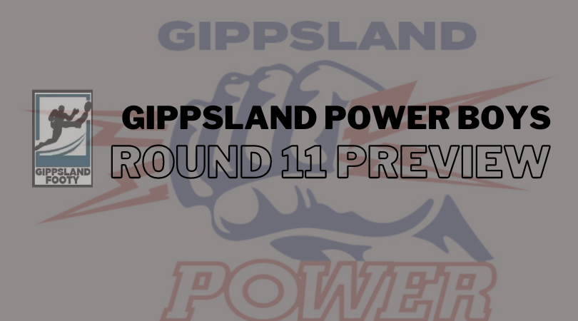 Gippsland Power Boys Round 11 Preview