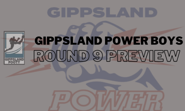 Gippsland Power Boys Round 9 Preview